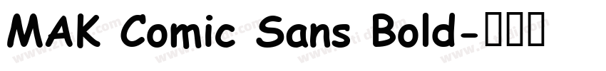 MAK Comic Sans Bold字体转换